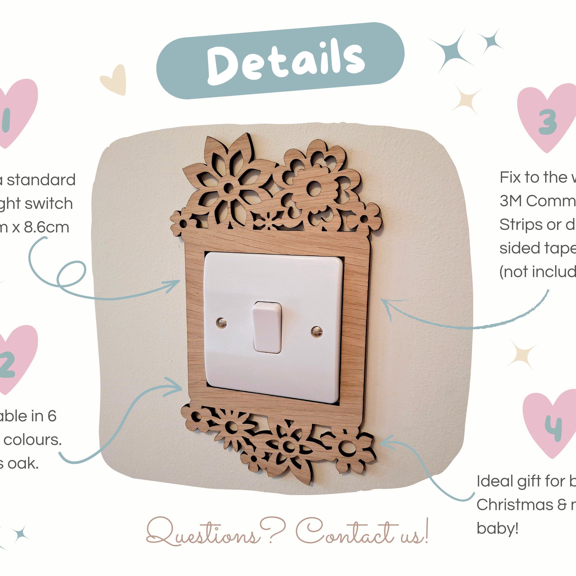 The image is a detailed description of a wooden light switch with a floral design, available in 6 wood colors and suitable for a 6-month-old baby. It is an ideal gift for a birthday, Christmas, or new baby. The image includes a 3-way switch, a 3M Command Strip, and a double-sided tape, but does not include the 3M Command Strip or double-sided tape. The image also includes a contact number for further information.