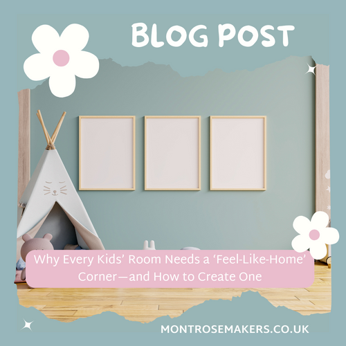 Why Every Kids’ Room Needs a ‘Feel-Like-Home’ Corner—and How to Create One