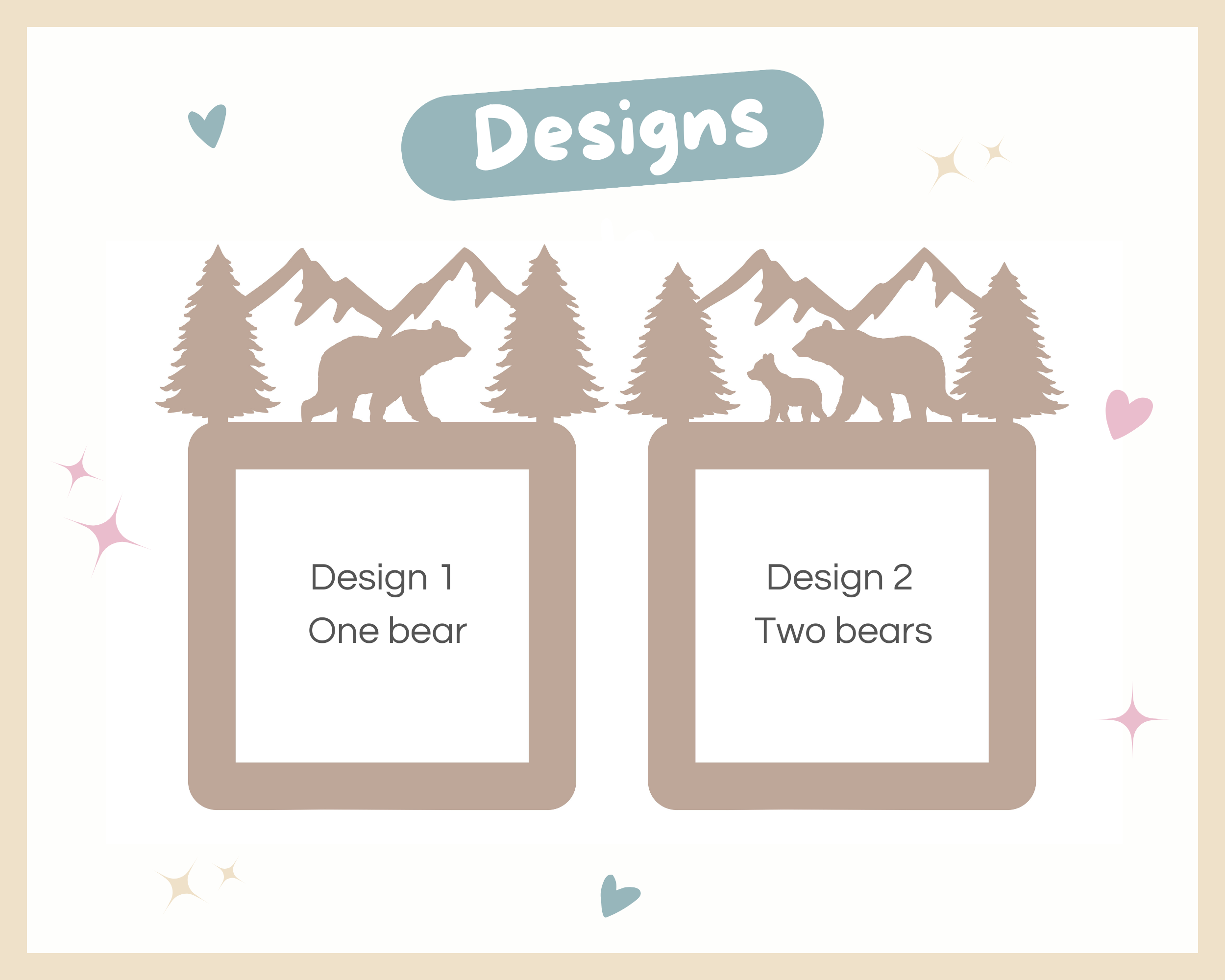 two square frames, each containing a bear silhouette. The text "Design 1" and "Design 2" are displayed above the frames, indicating the design of each.
