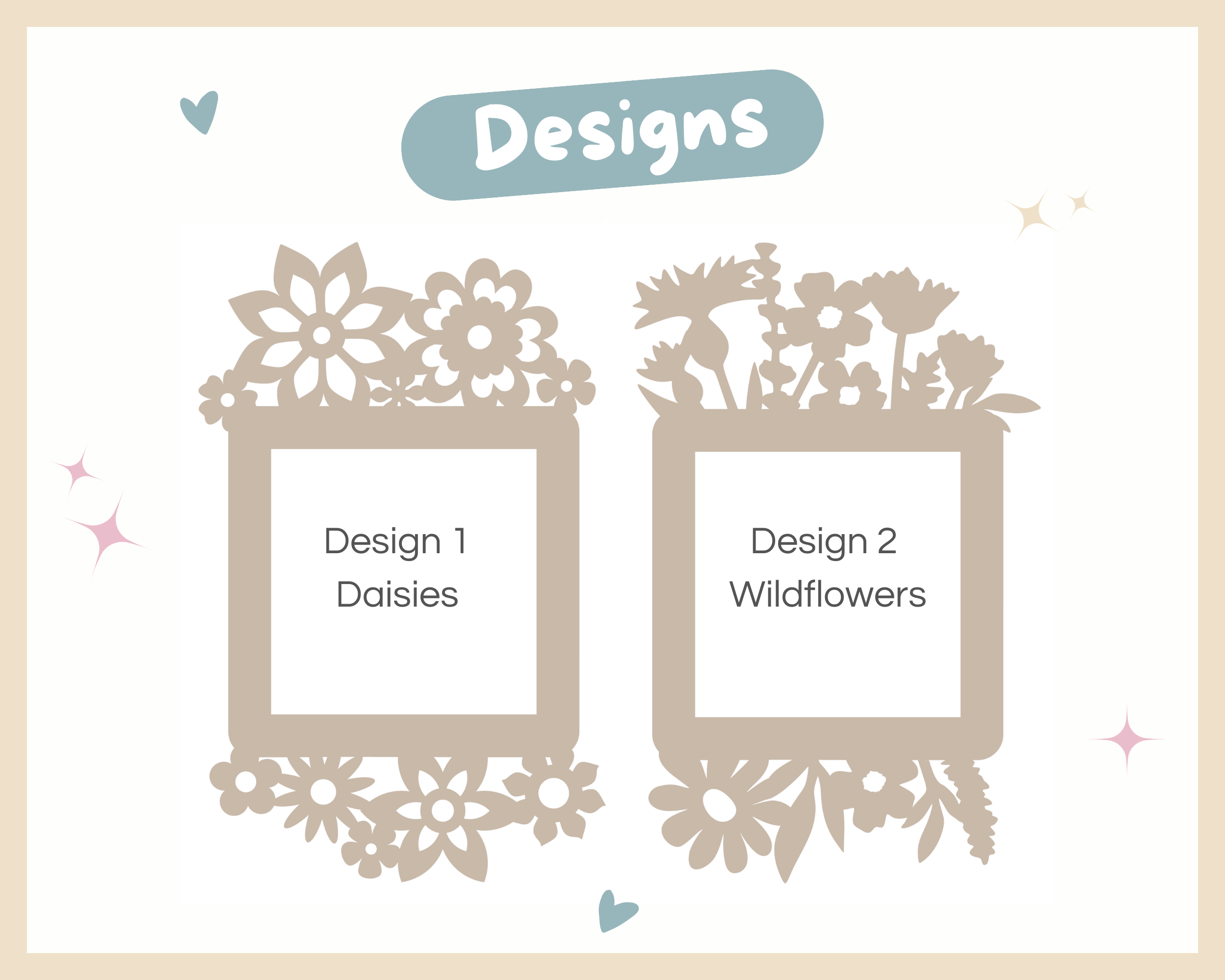 two square frames, each with a different floral design. The frame on the left has a design of daisies, while the frame on the right has a design of wildflowers.
